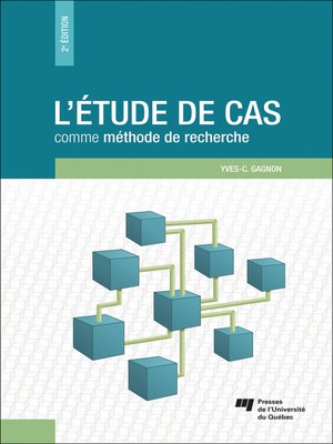 cover image of L' étude de cas comme méthode de recherche, 2e édition